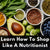 Learn How To Shop Like A Nutritionist